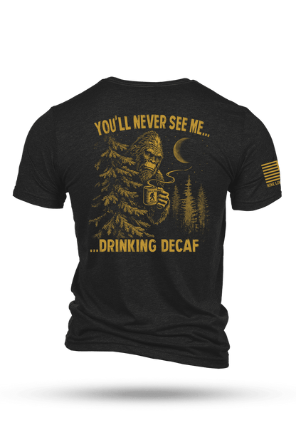 Decaf Squatch - T-Shirt