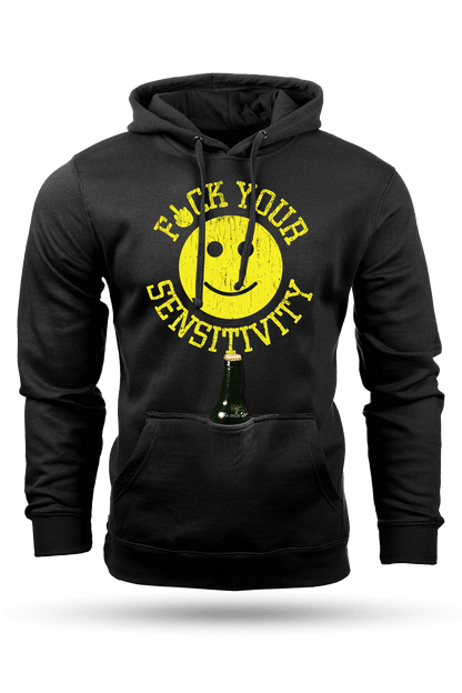 F*ck Your Sensitivity - Tailgater Hoodie