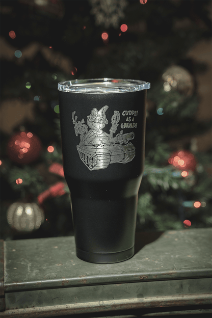 Cuddly As A Grenade - 30 oz Tumbler