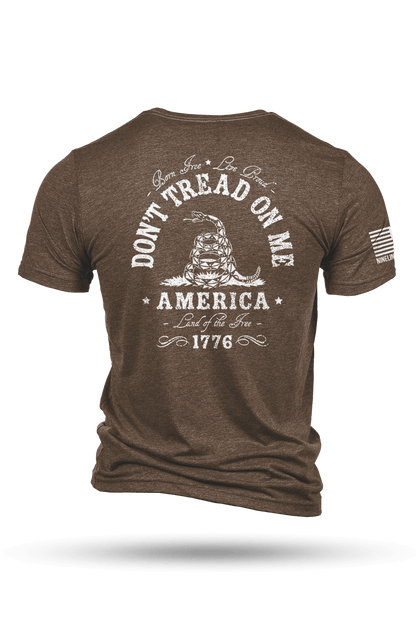 Don't Tread On Me - T-Shirt